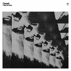 Free Download: Orestt - L'Age De Glace (Jonathan Kusuma Alternative Version)