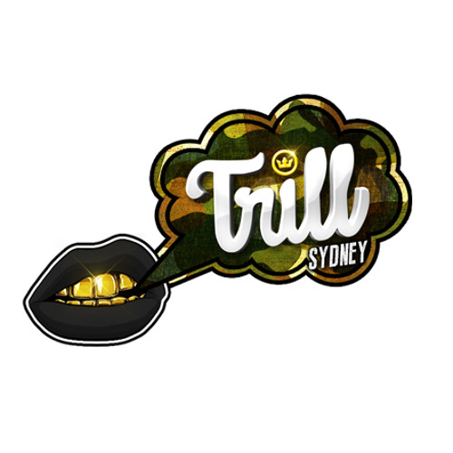 Trill Mixtape : Volume 2  (Sydney Edition)