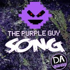 I'm The Purple Guy (Five Nights At Freddy's 3 Song)DAGames