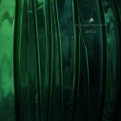 Deep Electronics Podcast # 75 - GRAD_U