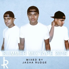 Summer Mixtape 2015 By Jasha Rudge
