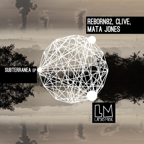 Reborn82, CLiVe, Mata Jones "Under The Ground" (Original Mix)