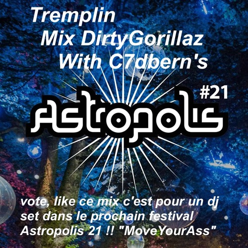 Tremplin AstroPolis  By Dirtygorillaz With C7dbern's