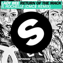 Lady Bee - Return Of The Mack Ft. Rochelle (CMC$ Remix)
