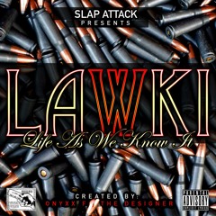 ROLLING KUSH AND BURNING RUBBER (LAWKI MIXTAPE2015)"BOYZ N DA HOOD "intro