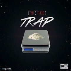 YB & Tkid - Trap