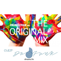 Da Funk-Guest Mix@The Original Mix, Week 04, Dinamo FM, Istanbul, Turkey (28.3.2015)