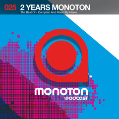 MNTNPC025 -  2 Years MONOTON - The Best Of - Mixed By Hierro