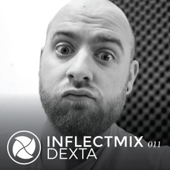 INFLECTMIX 011 - Dexta