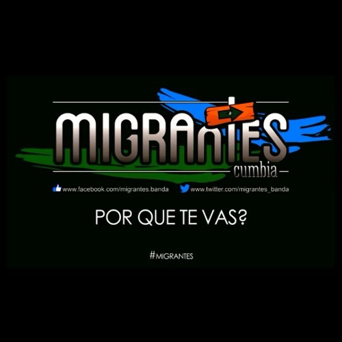 Migrantes - Porque Te Vas  a Argentina