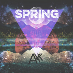 AXX - Spring (Original Mix)