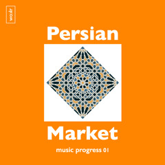 Persian Market(music progress)