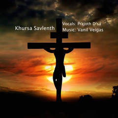 Khursa Savlenth (Konkani) - Prajoth|Vanil