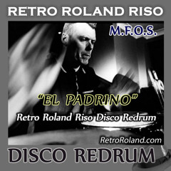 MFOS - El Padrino(Retro Roland Riso Uptempo Redrum)