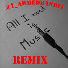 All I Need Remix