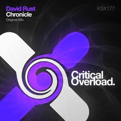 David Rust - Chronicle [Critical Overload] (Preview)