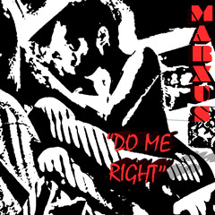 "Do Me Right"