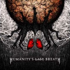 HUMANITYS LAST BREATH - Animal
