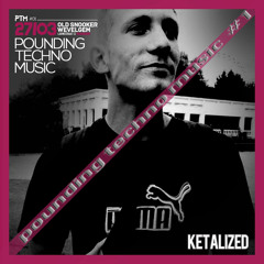 Ketalized @ POUNDING TECHNO MUSIC, Snooker Wevelgem 27 - 03 - 2015