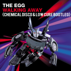 The Egg - Walking Away (Chemical Disco & Low Cure Bootleg)