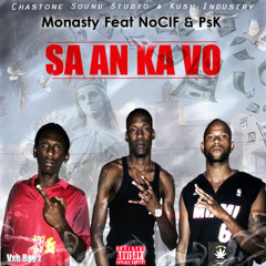 Monasty Feat NoCIF & PsK - SA AN KA VO