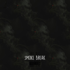 Smoke Break