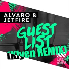 JETFIRE & Alvaro - GuestList (Klyen extended and remix)