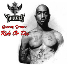 Byron Story (Ride Or Die)