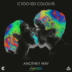 Another Way (GRMM Remix) by Crooked Colours