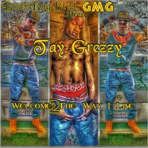 Tay Grezzy - Tell Me Can I Have It (FT. Wu, Kellz)