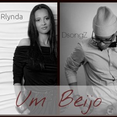 Um Beijo - DSongz feat R.Lynda