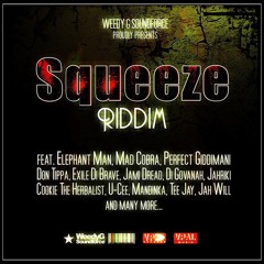 Ruffneck - Dancehall Full Up - Squeeze Riddim [Weedy G Soundforce 2015]