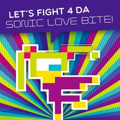 Let's fight for the sonic love bite PART1 - Miss Katinka b2b Many23