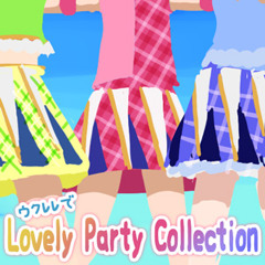 【アイカツ！】ウクレレで「Lovely Party Collection」