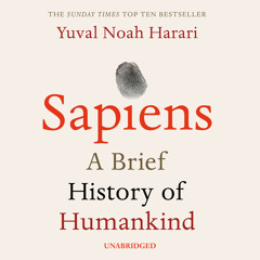 Sapiens by Yuval Noah Harari (Audiobook Extract) Read by Derek Perkins
