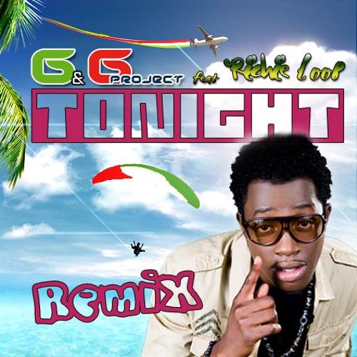 G&G Project feat. Richie Loop - Tonight (A.D. Remix)