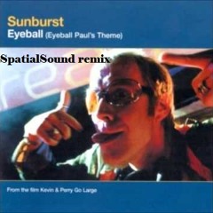 Sunburst - Eyeball (SpatialSound remix)