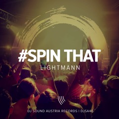 Lightmann - Spin That (Preview) RELEASE ON 30|04|2015