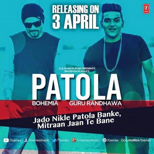 Patola - BOHEMIA Ft. Guru Randhawa