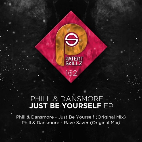 PHILL & DANSMORE - Rave Saver [Patent Skillz]