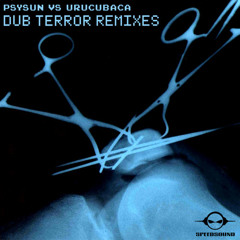 Psysun vs Urucubaca - DUB Terror (Jaws Underground Remix)