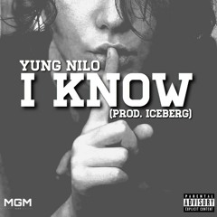 I Know [Prod. Iceberg]