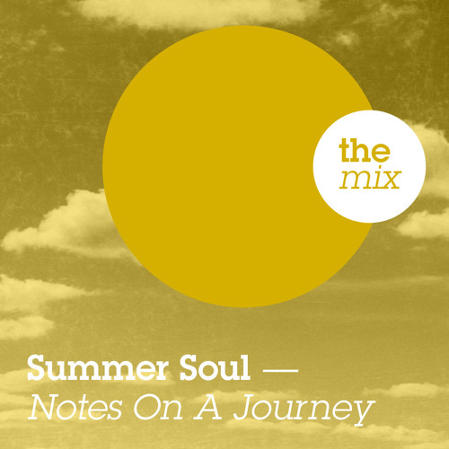 Summer Soul - Notes On A Journey Selection by Stefan Leisering (Jazzanova)