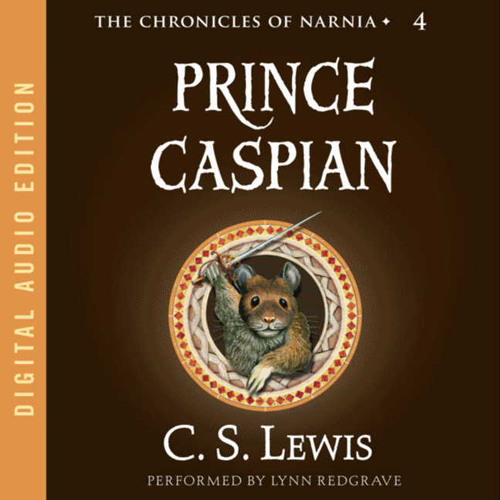 PRINCE CASPIAN by C. S. Lewis