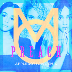 M.O - Preach (Applebottom remix)