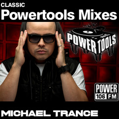 Powertools on Power 106 FM - Los Angeles / Classic Mixes