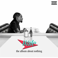 Wale - The Need To Know (Feat. SZA) Prod. JGramm