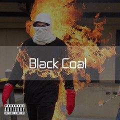 Black COAL - No Remorse (Prod. EpikTheDawn)