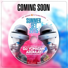 DJ Yonatan Azoulay SUMMER SET 2015 VOL 1