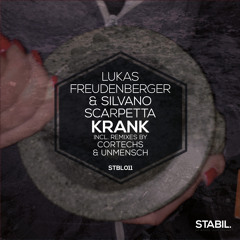 Lukas Freudenberger & Silvano Scarpetta - Krank (Original Mix) [STABIL.]